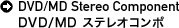 DVD/MD Stereo Component