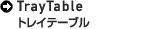 TrayTable